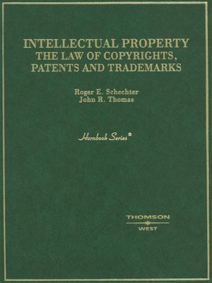cover image of Schechter and Thomas' Intellectual Property